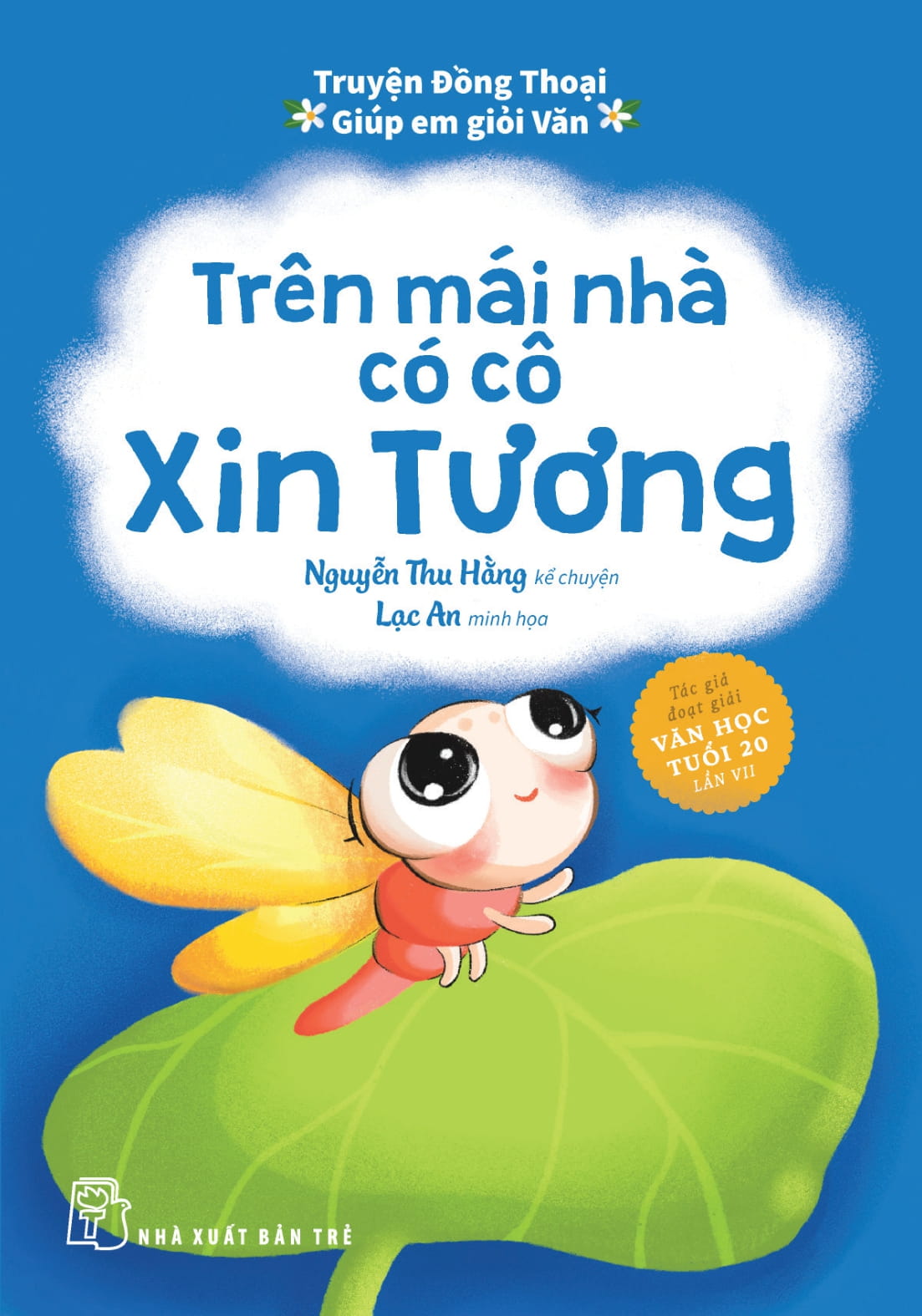 truyện đồng thoại - giúp em giỏi văn - trên mái nhà có cô xin tương - Ảnh 2
