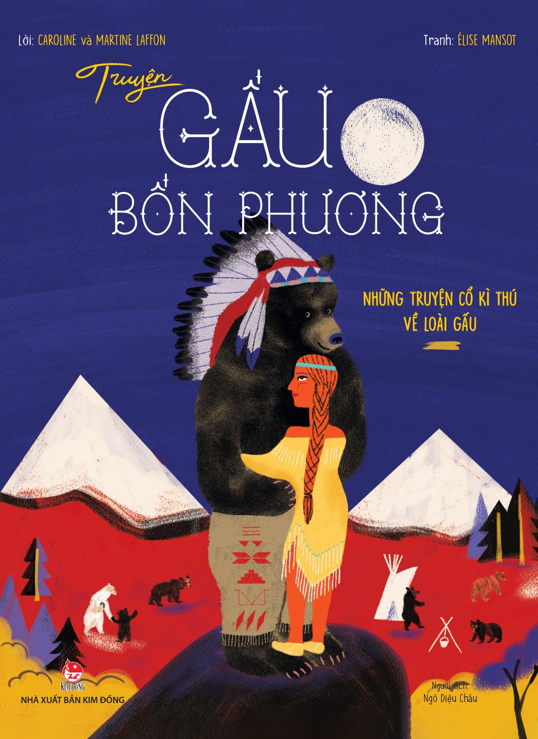 truyện gấu bốn phương - những truyện cổ kì thú về loài gấu - Ảnh 2