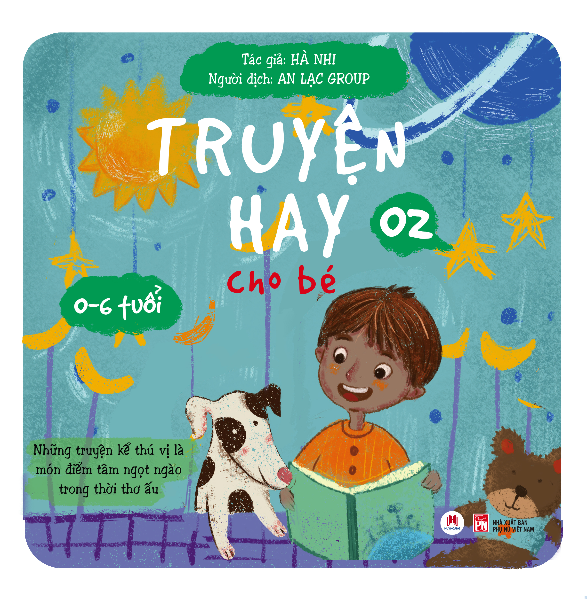 truyện hay cho bé 0-6 tuổi - tập 2 (tái bản 2024) - Ảnh 2