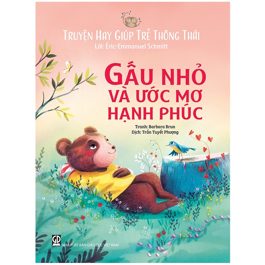 truyện hay giúp trẻ thông thái - gấu nhỏ và ước mơ hạnh phúc - Ảnh 2