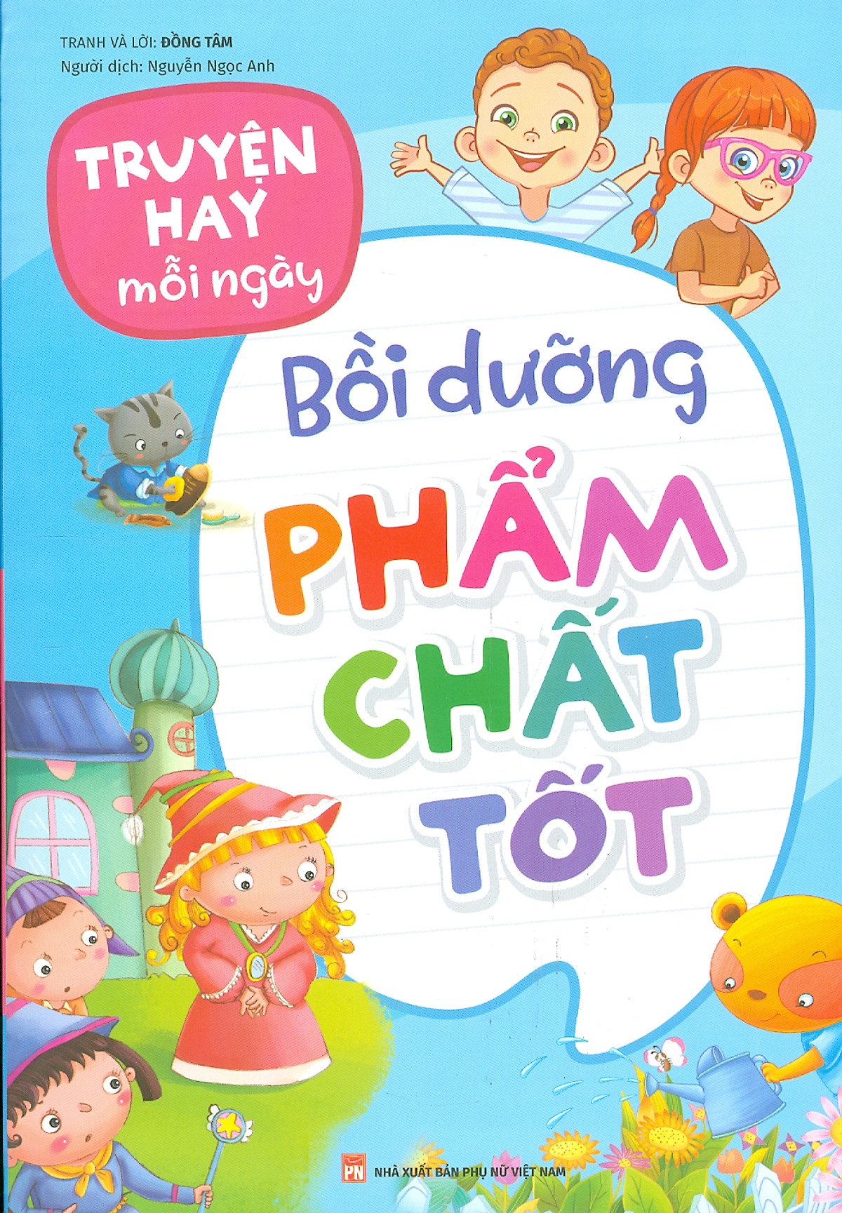 truyện hay mỗi ngày - bồi dưỡng phẩm chất tốt - Ảnh 2