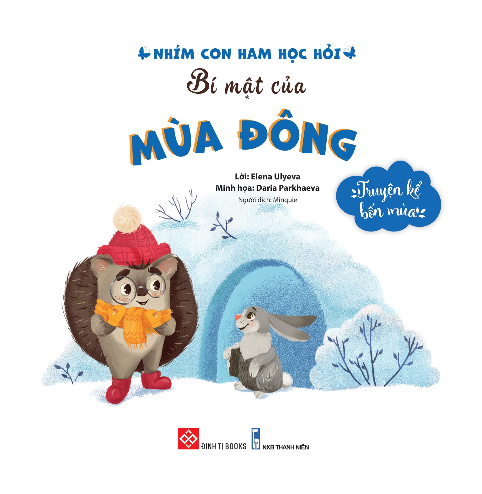 truyện kể bốn mùa - nhím con ham học hỏi - bí mật của mùa đông - Ảnh 2