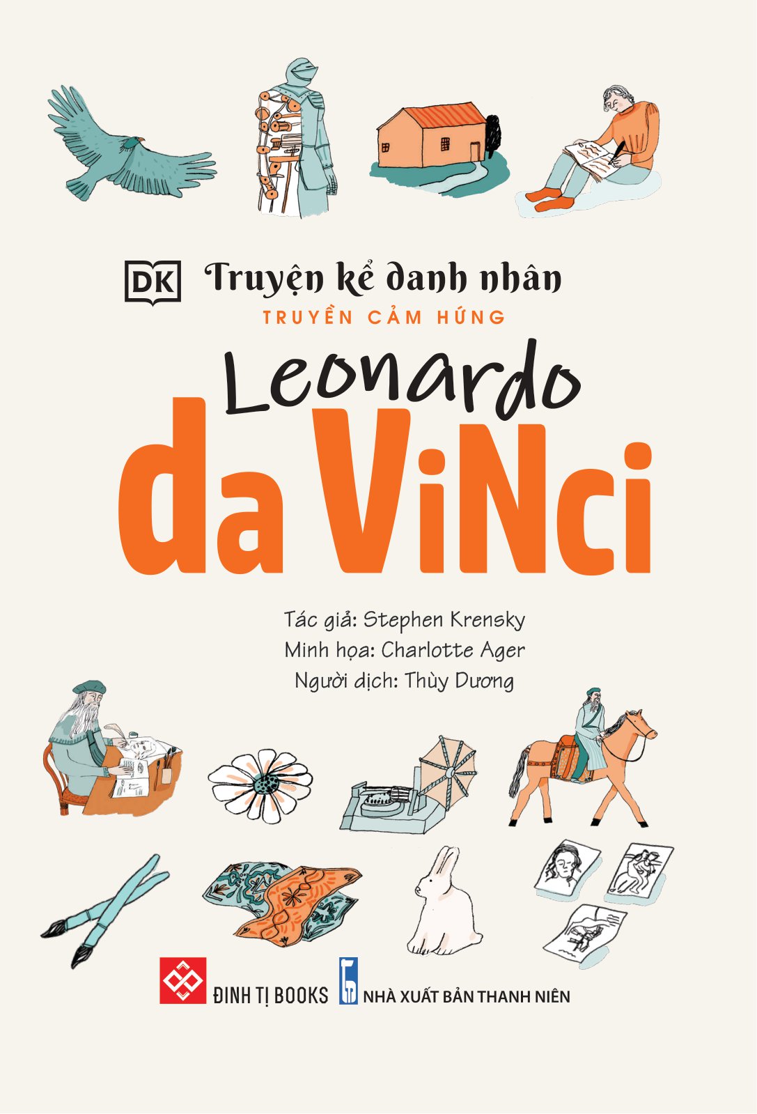 truyện kể danh nhân truyền cảm hứng - leonardo da vinci - Ảnh 2