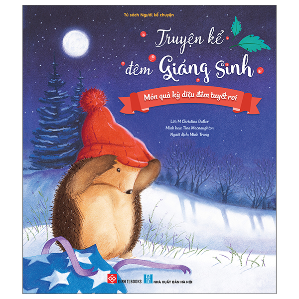 Truyện Kể Đêm Giáng Sinh - Món Quà Kỳ Diệu Đêm Tuyết Rơi