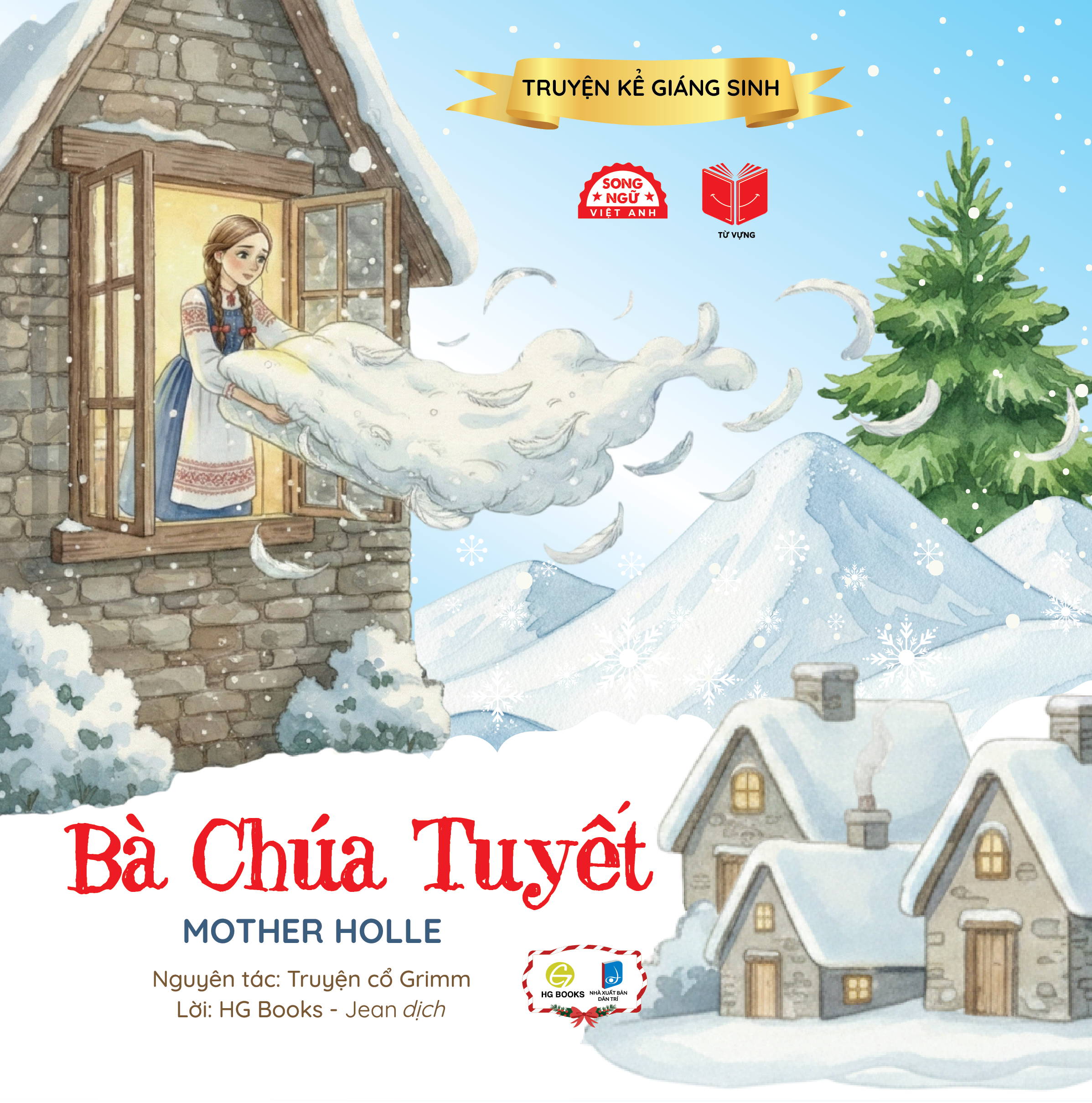 Truyện Kể Giáng Sinh - Bà Chúa Tuyết - Mother Holle - Ảnh 2