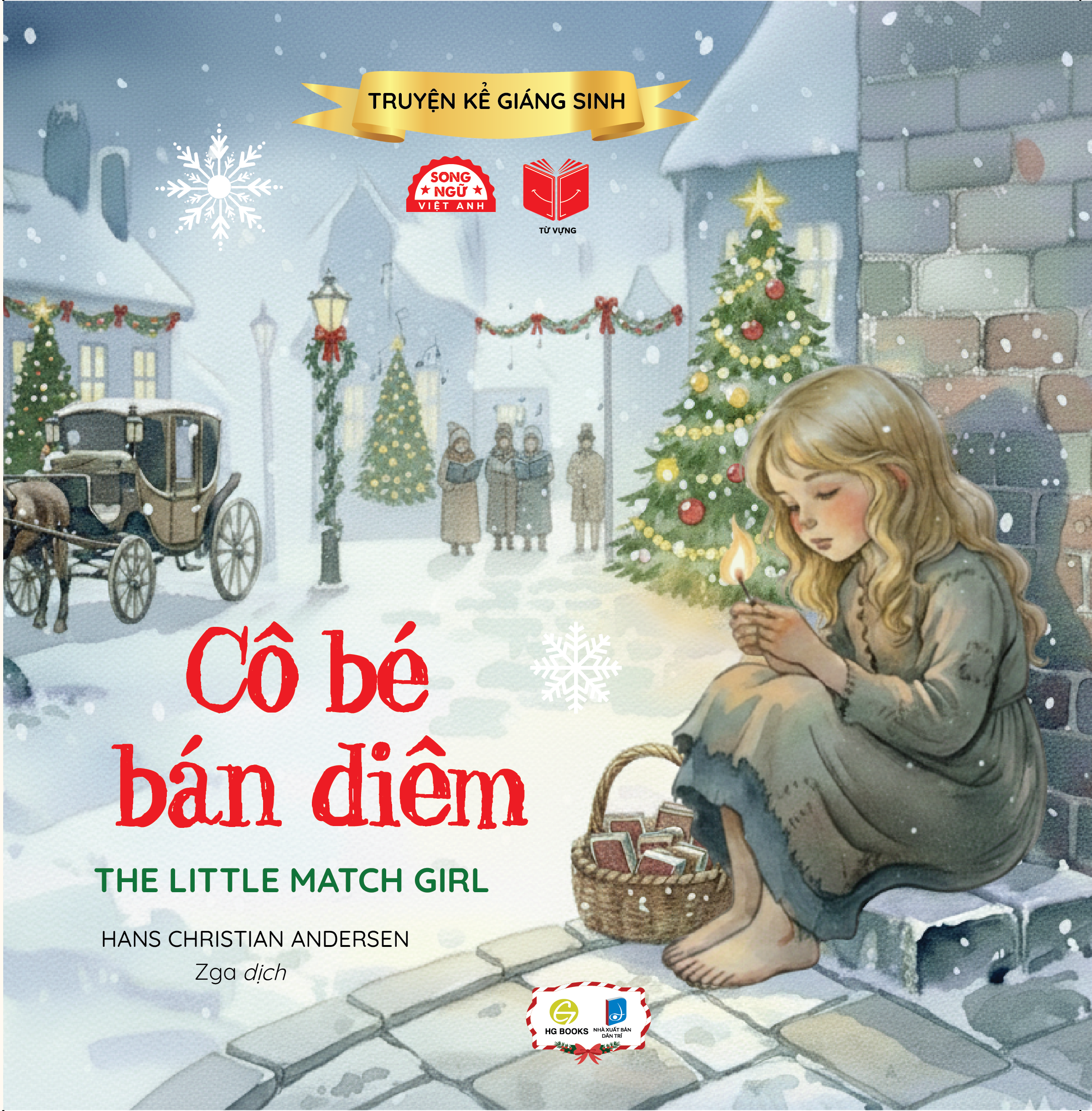 Truyện Kể Giáng Sinh - Cô Bé Bán Diêm - The Little Match Girl - Ảnh 2