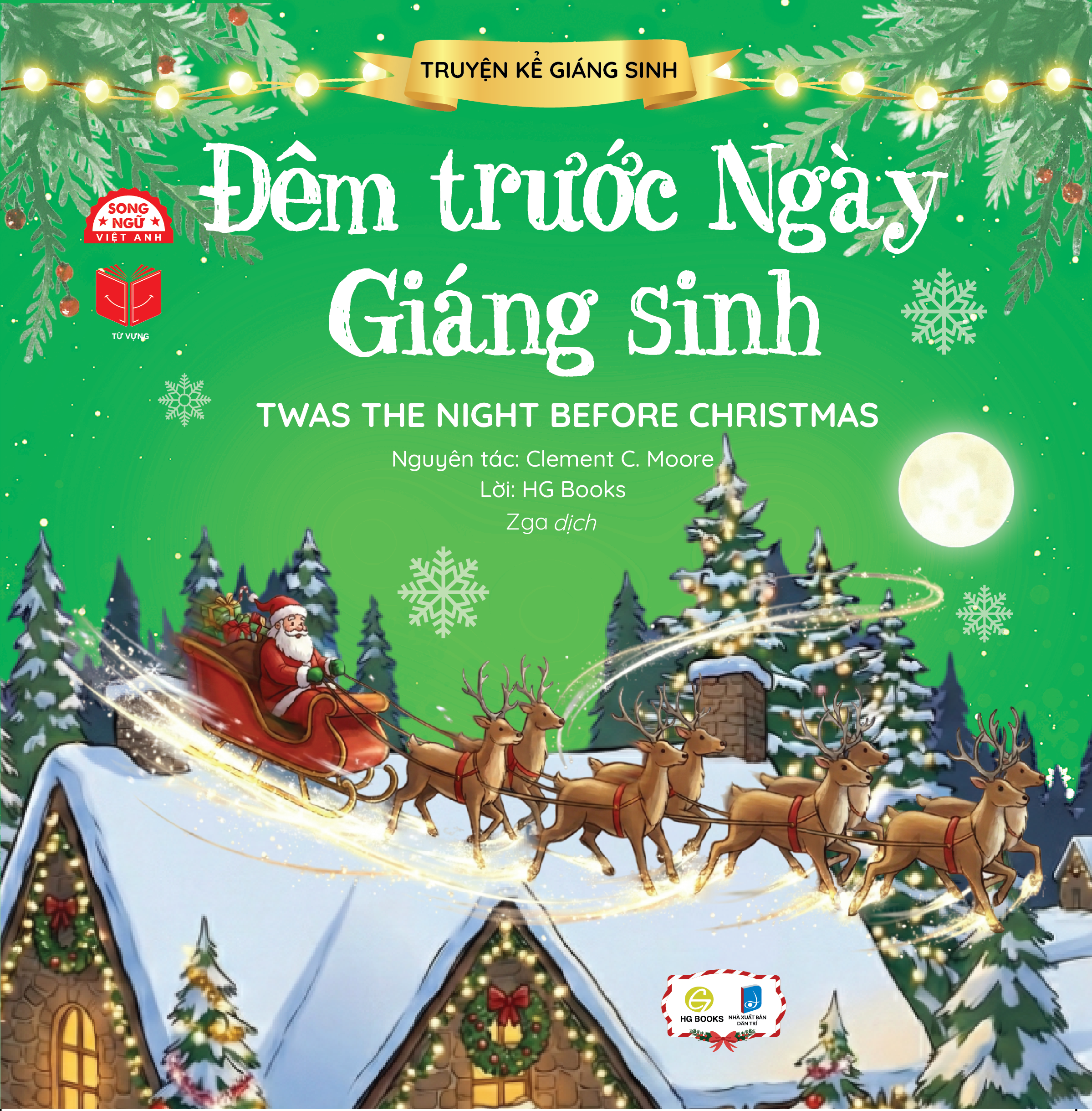 Truyện Kể Giáng Sinh - Đêm Trước Ngày Giáng Sinh - Twas The Night Before Christmas - Ảnh 2