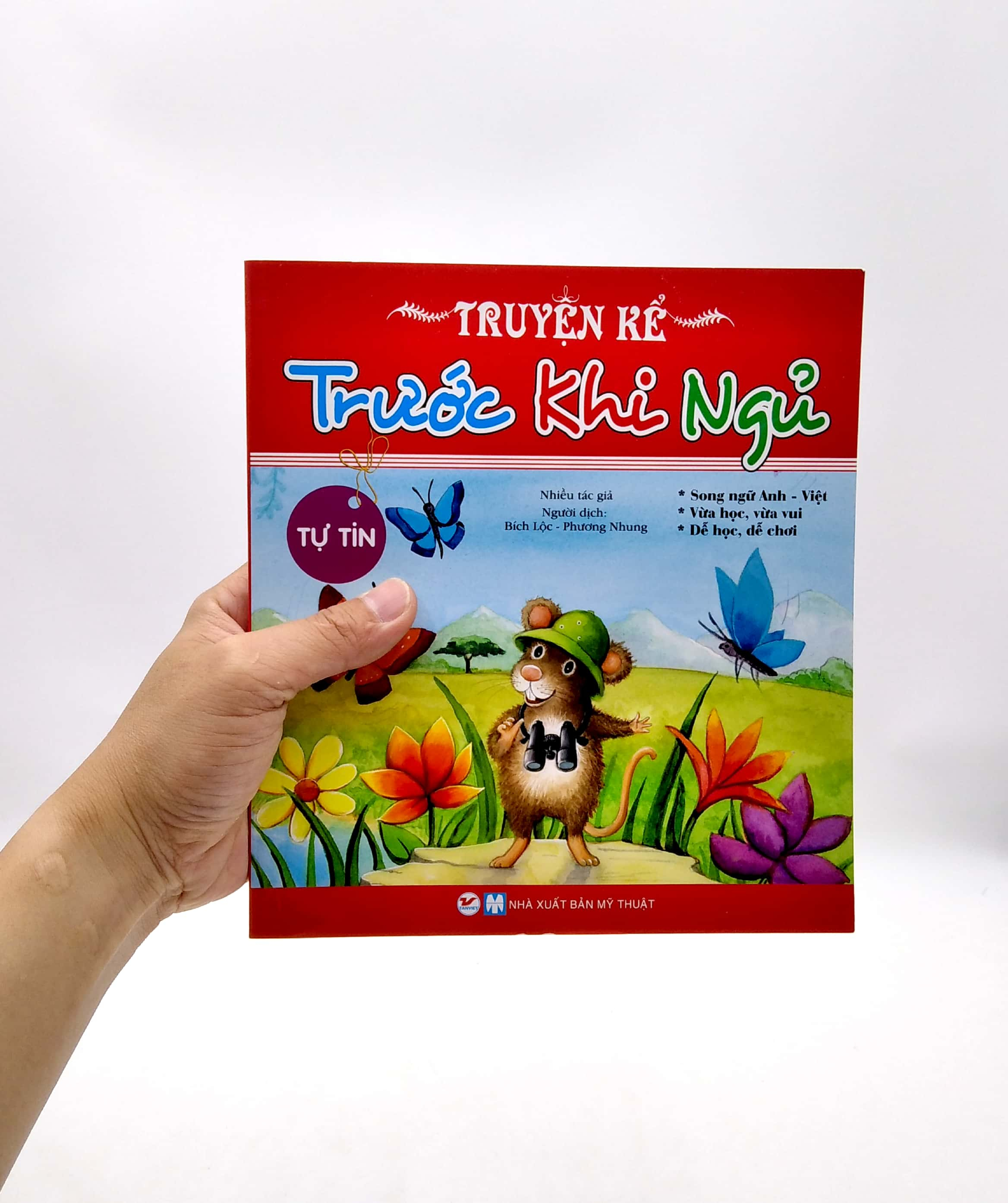 truyện kể trước khi ngủ - tự tin (song ngữ anh - việt) - Ảnh 7