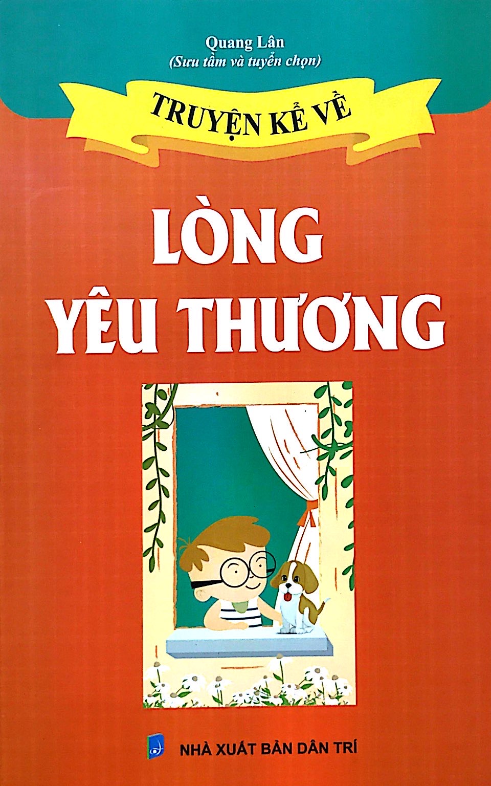 truyện kể về lòng yêu thương (tái bản) - Ảnh 2