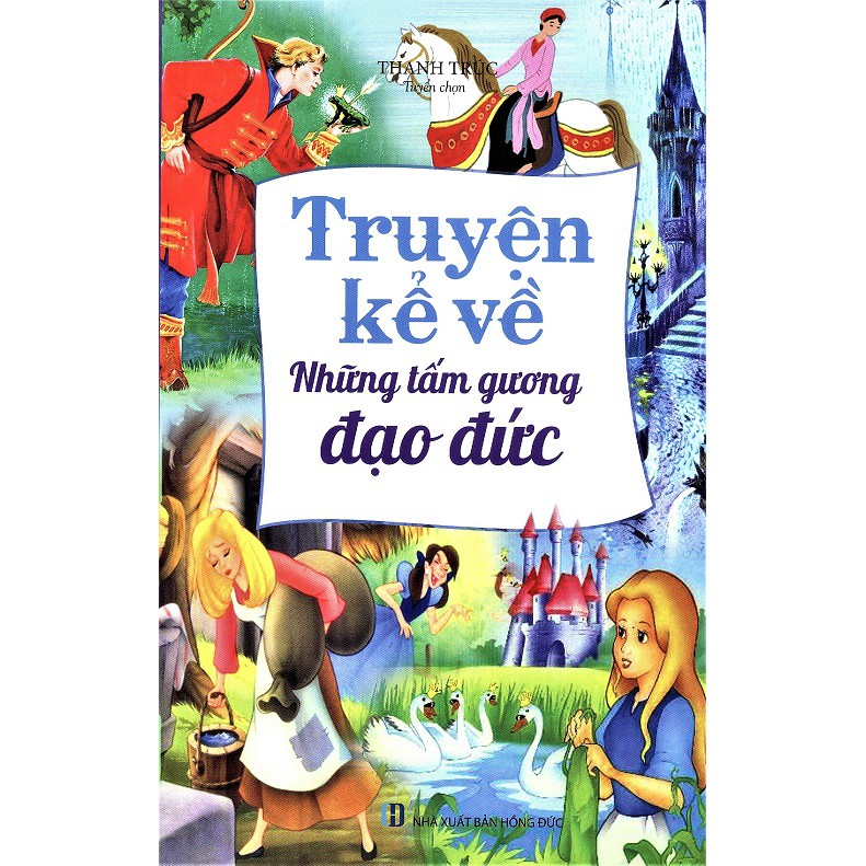truyện kể về những tấm gương đạo đức (tái bản 2019) - Ảnh 2