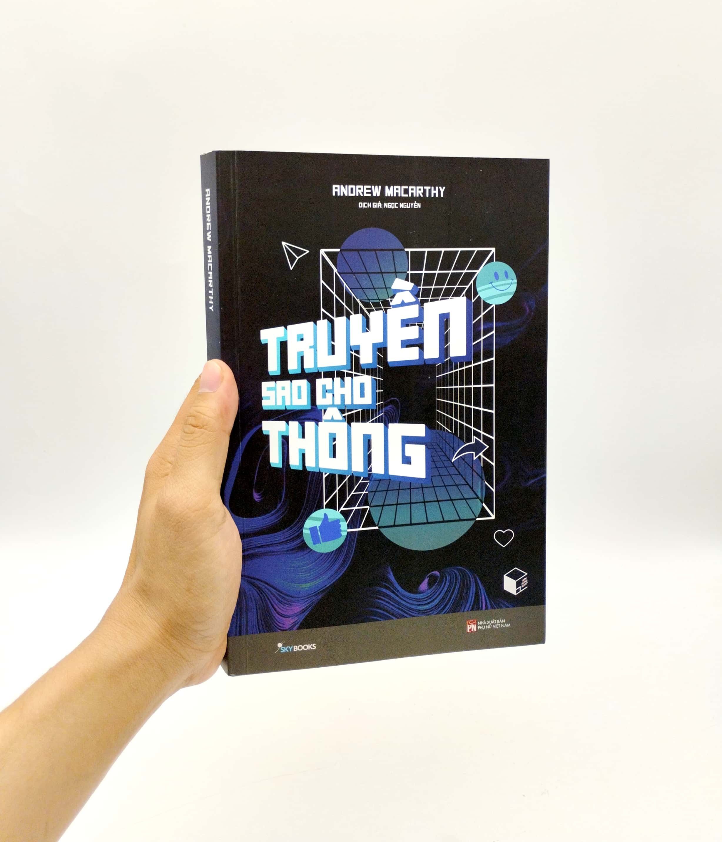 truyền sao cho thông (tái bản) - Ảnh 7