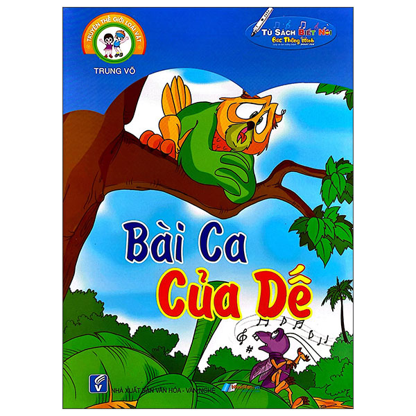 Truyện Thế Giới Loài Vật - Bài Ca Của Dế