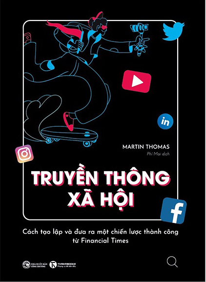 truyền thông xã hội - cách tạo lập và đưa ra một chiến lược thành công từ financial times - Ảnh 3