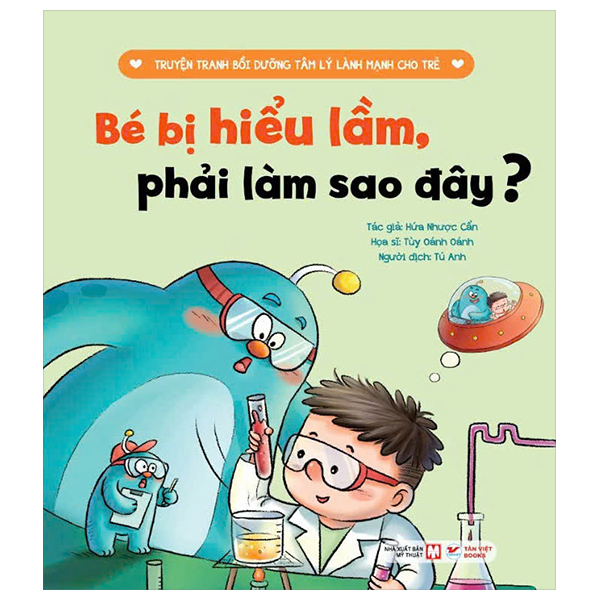 Truyện Tranh Bồi Dưỡng Tâm Lý Lành Mạnh Cho Trẻ - Bé Bị Bắt Nạt, Phải Làm Sao Đây? - Ảnh 9