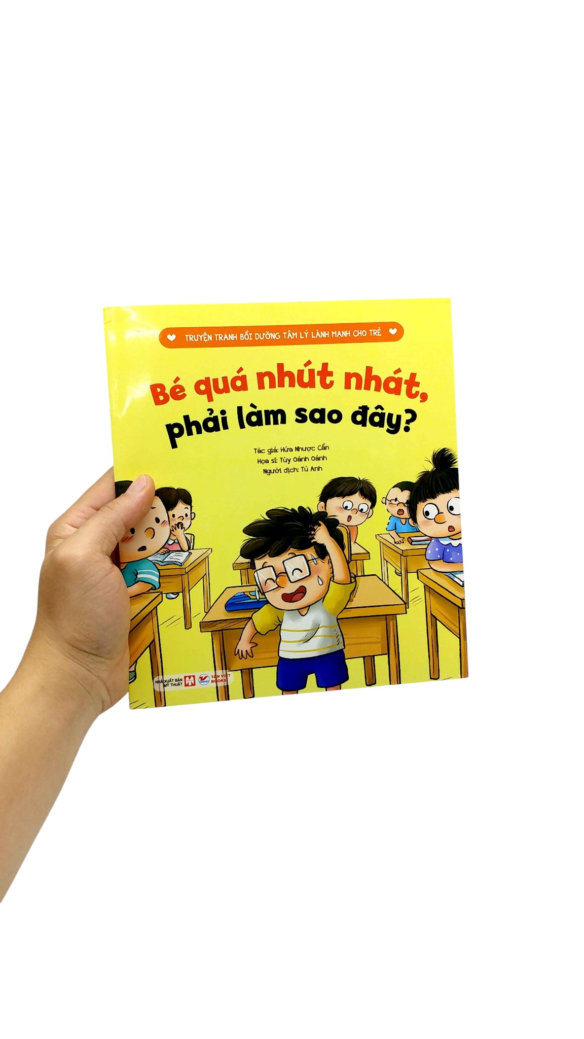 Truyện Tranh Bồi Dưỡng Tâm Lý Lành Mạnh Cho Trẻ - Bé Quá Nhút Nhát, Phải Làm Sao Đây? - Ảnh 8