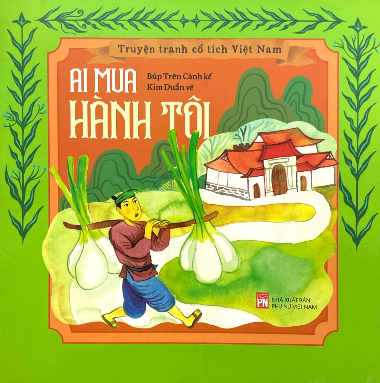 truyện tranh cổ tích việt nam - ai mua hành tôi - Ảnh 2