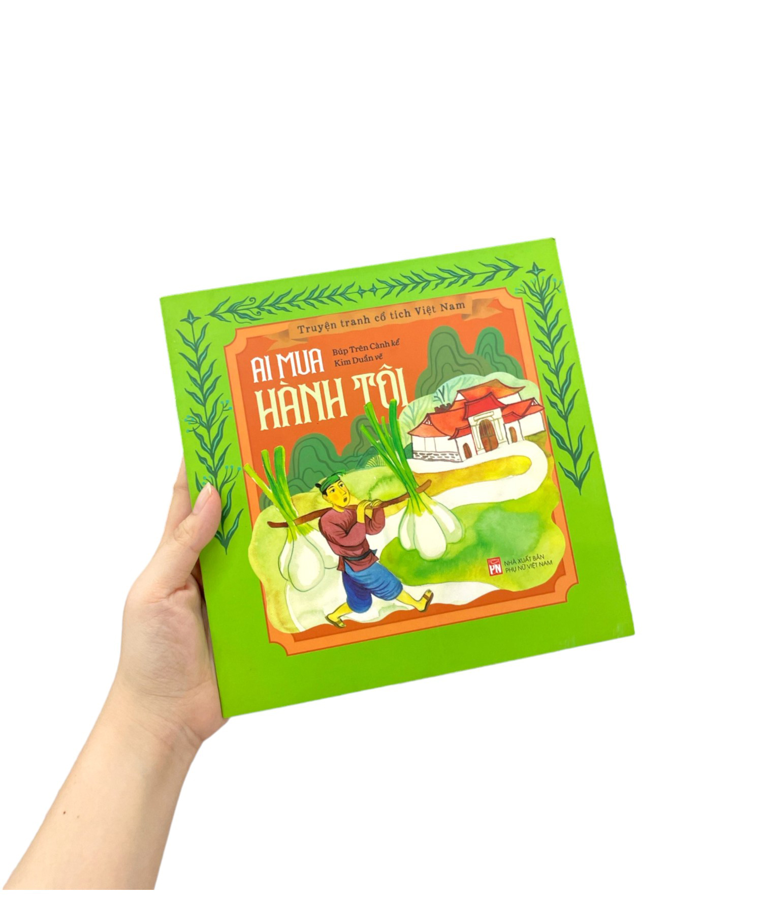 truyện tranh cổ tích việt nam - ai mua hành tôi - Ảnh 8