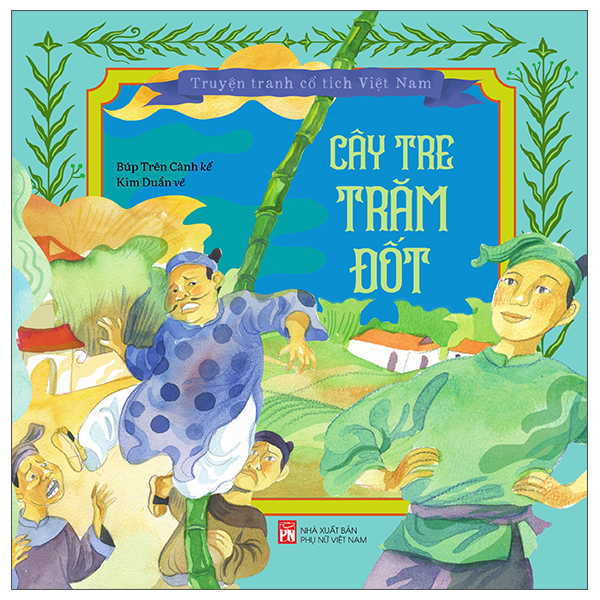 truyện tranh cổ tích việt nam - cây tre trăm đốt