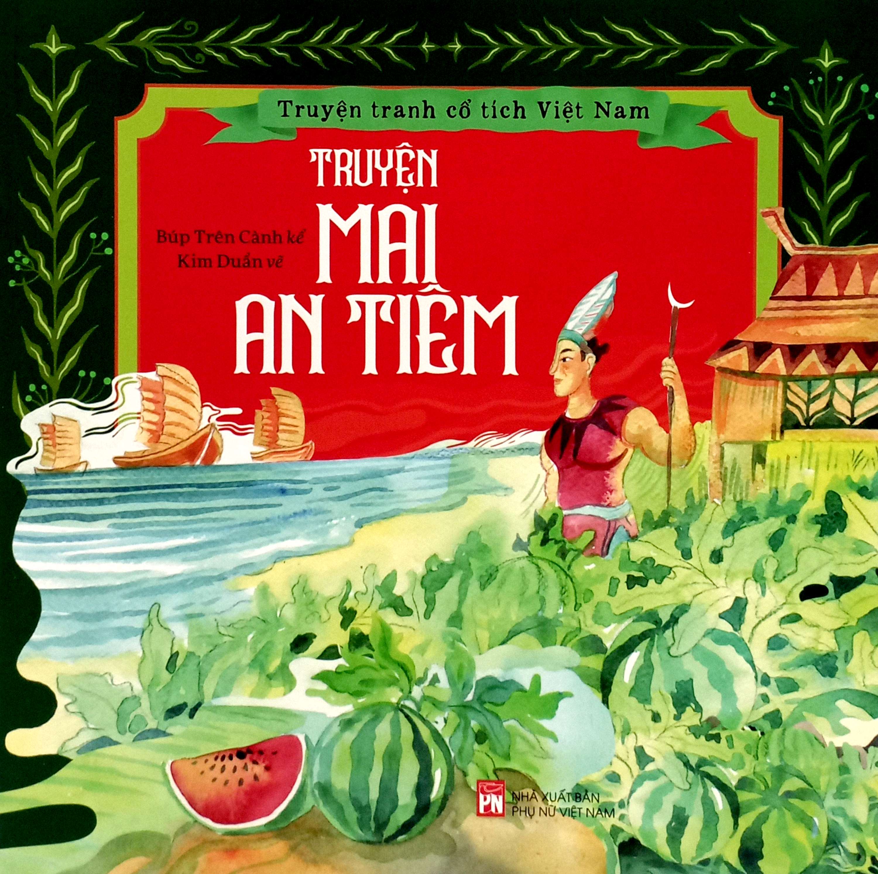 truyện tranh cổ tích việt nam - truyện mai an tiêm - Ảnh 2