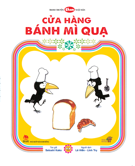 truyện tranh ehon - cửa hàng bánh mì quạ (từ 3 - 6 tuổi) (tái bản 2020) - Ảnh 2