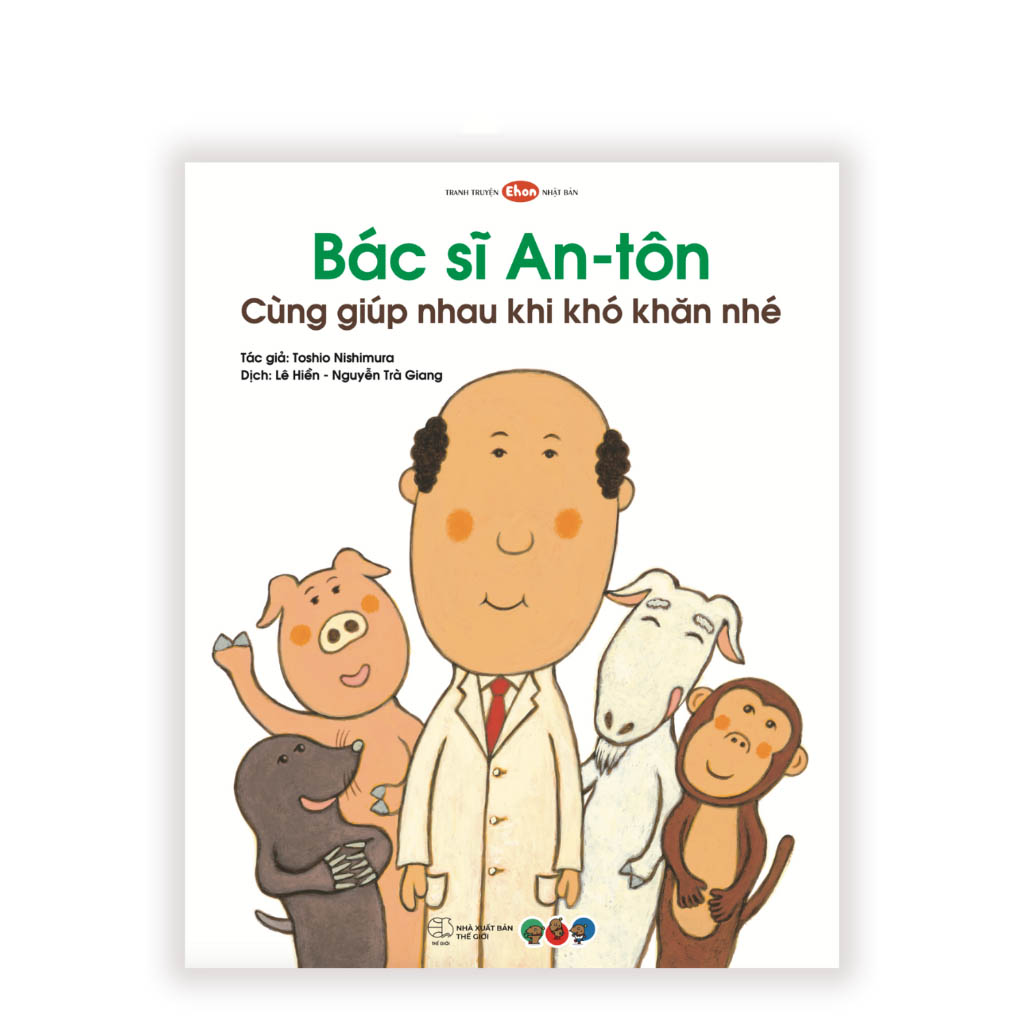 truyện tranh ehon nhật bản - bác sĩ an-tôn cùng giúp nhau khi khó khăn nhé - Ảnh 2