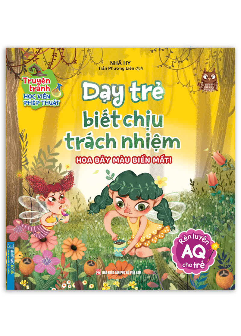 truyện tranh học viện phép thuật - rèn luyện aq cho trẻ - dạy trẻ biết chịu trách nhiệm - hoa bảy màu biến mất - Ảnh 2