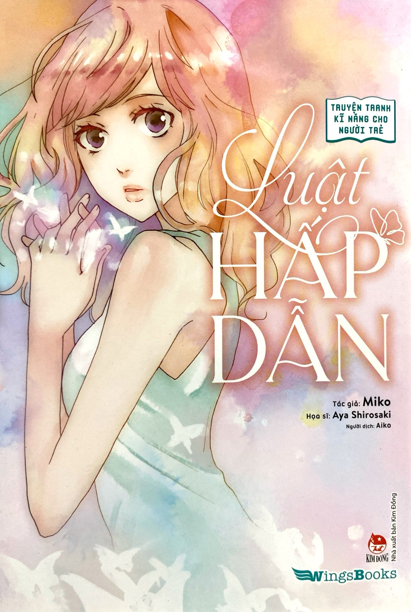 truyện tranh kĩ năng cho người trẻ - luật hấp dẫn - Ảnh 3