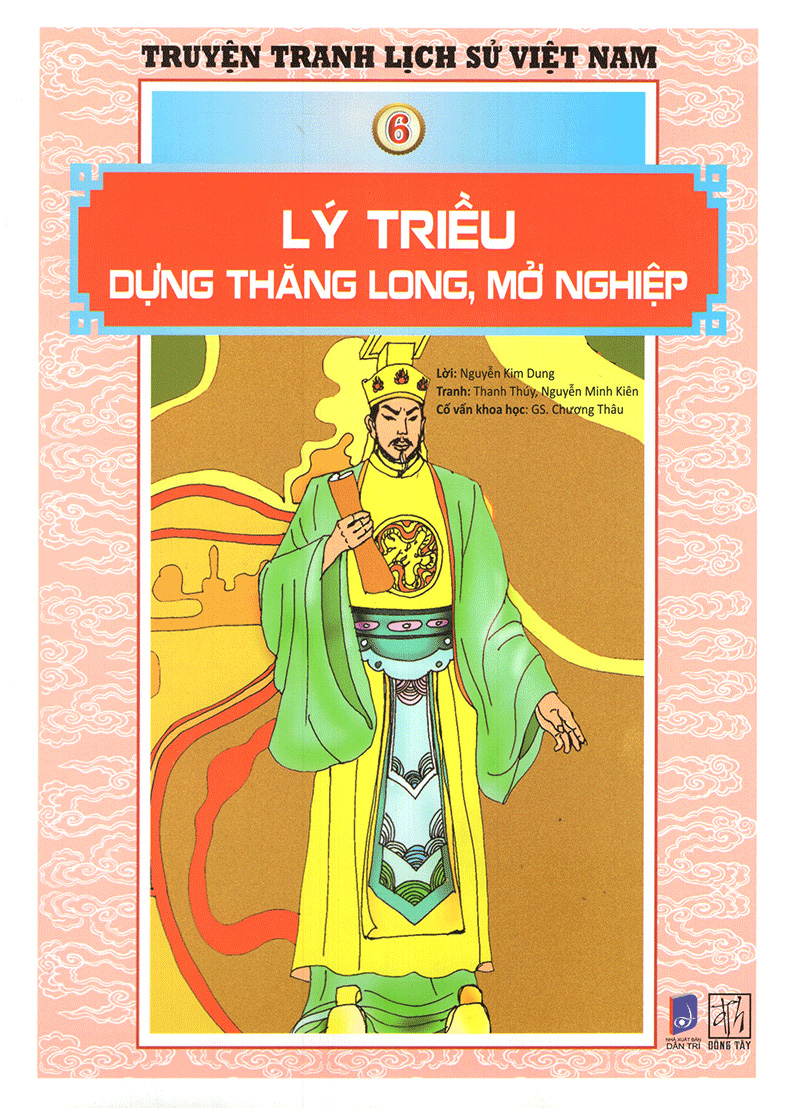 truyện tranh lịch sử việt nam - lý triều dựng thăng long, mở nghiệp (sách màu) - Ảnh 2