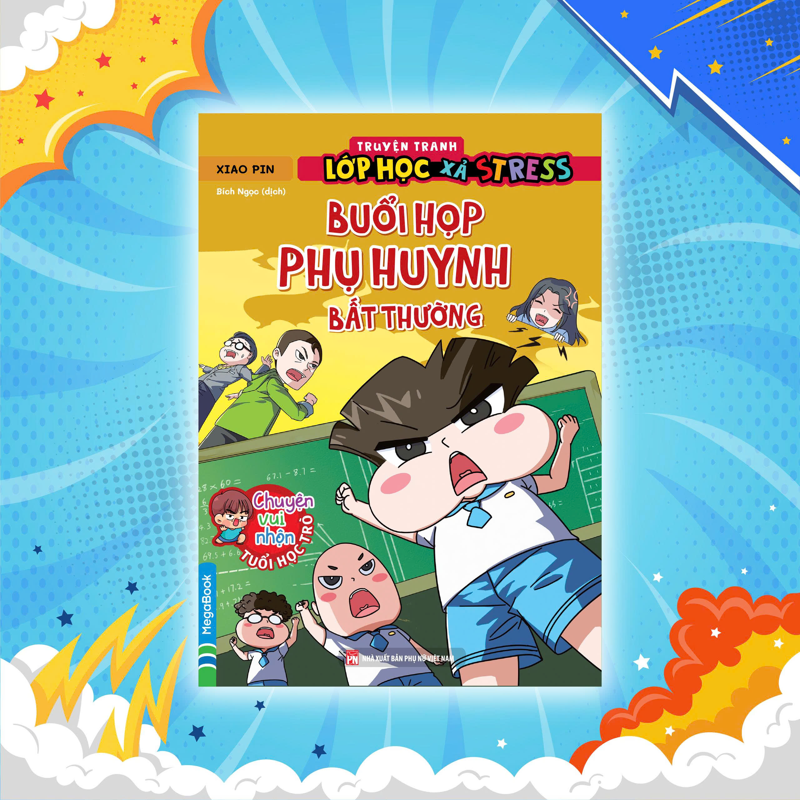 Truyen Tranh Lop Hoc Xa Stress - Buoi Hop Phu Huynh Bat Thuong - Ảnh 3