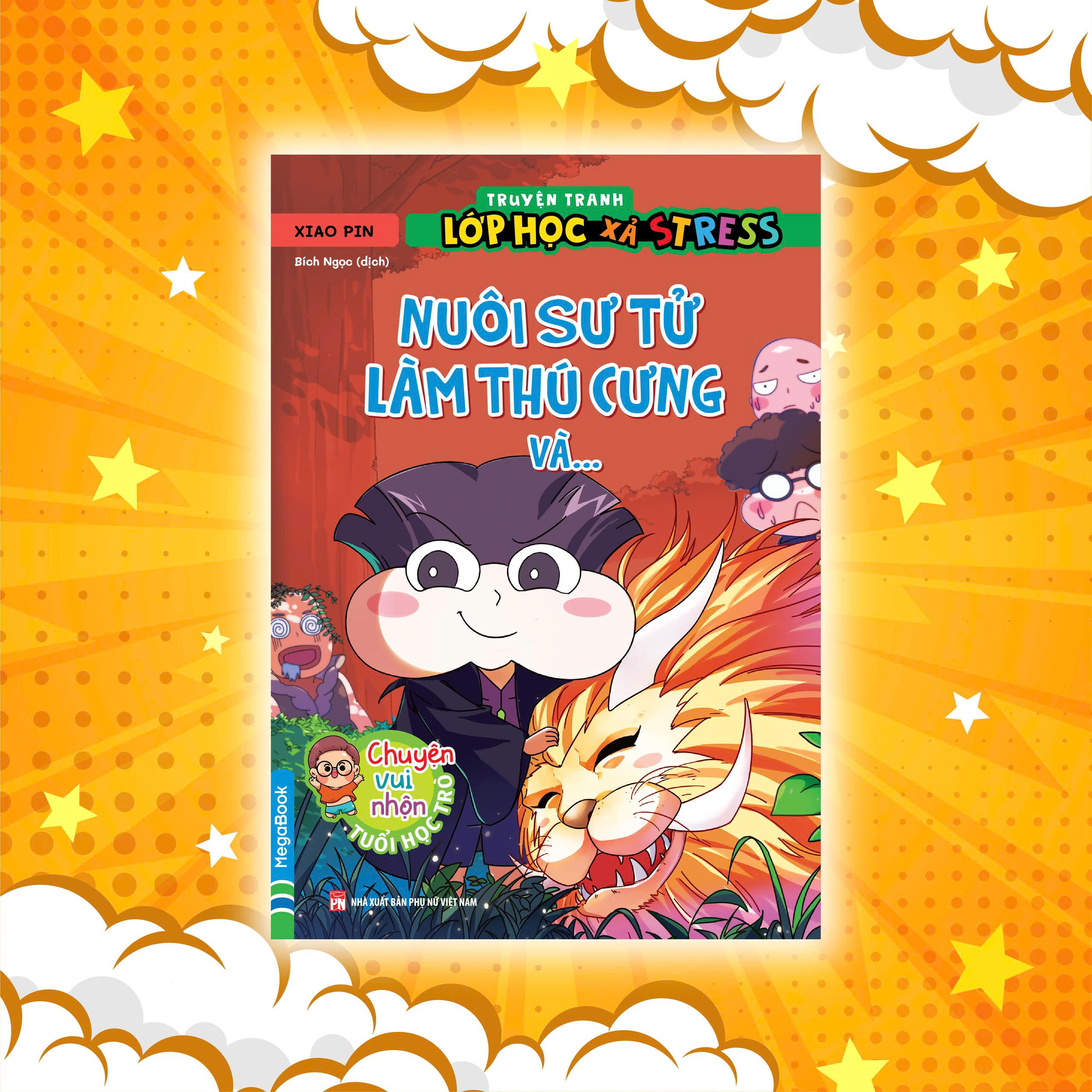 Truyện Tranh Lớp Học Xả Stress - Nuôi Sư Tử Làm Thú Cưng Và… - Ảnh 3
