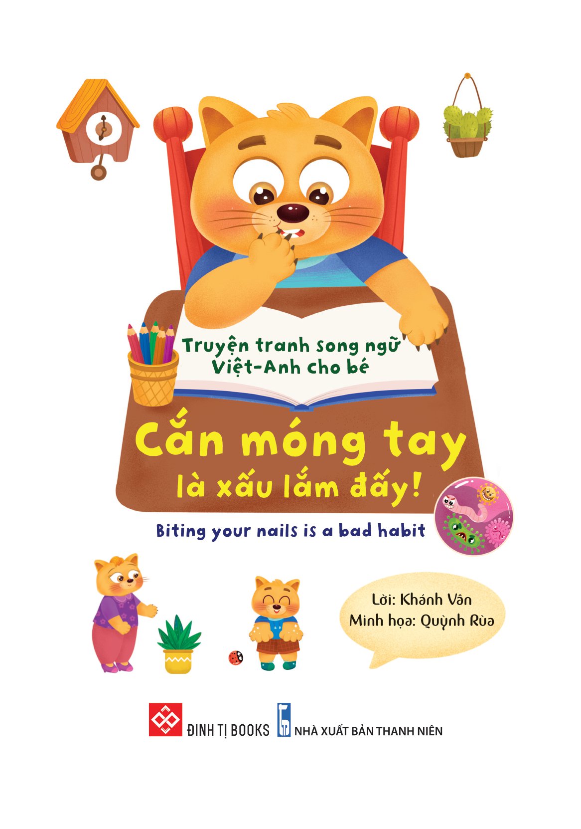 truyện tranh song ngữ việt-anh cho bé - cắn móng tay là xấu lắm đấy! - biting your nails is a bad habit - Ảnh 2