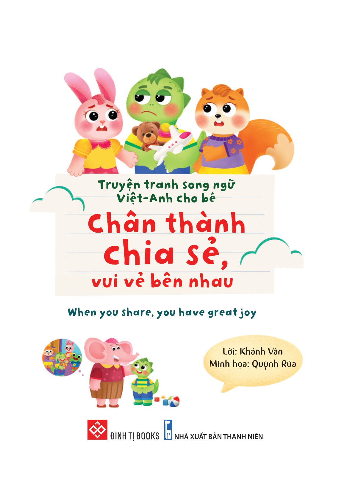 truyện tranh song ngữ việt-anh cho bé - chân thành chia sẻ, vui vẻ bên nhau - when you share, you have great joy - Ảnh 2
