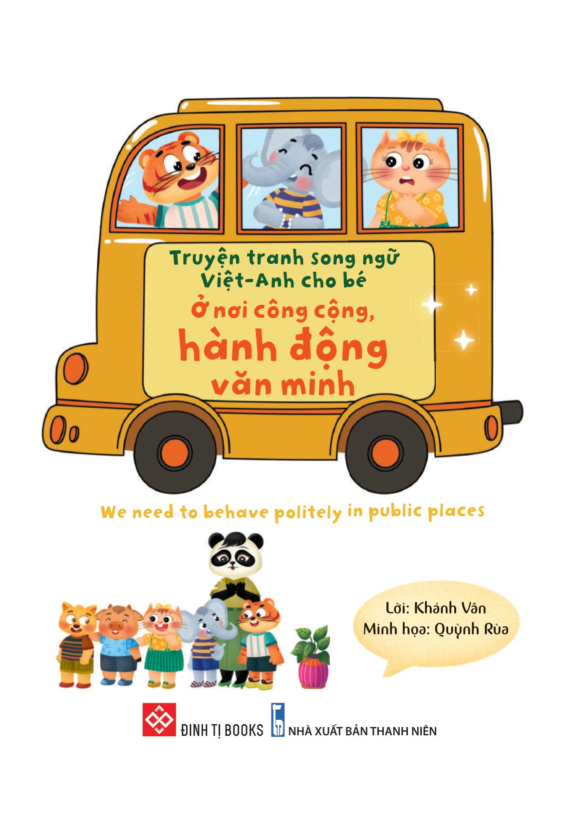truyện tranh song ngữ việt-anh cho bé - ở nơi công cộng, hành động văn minh - we need to behave politely in public places - Ảnh 2