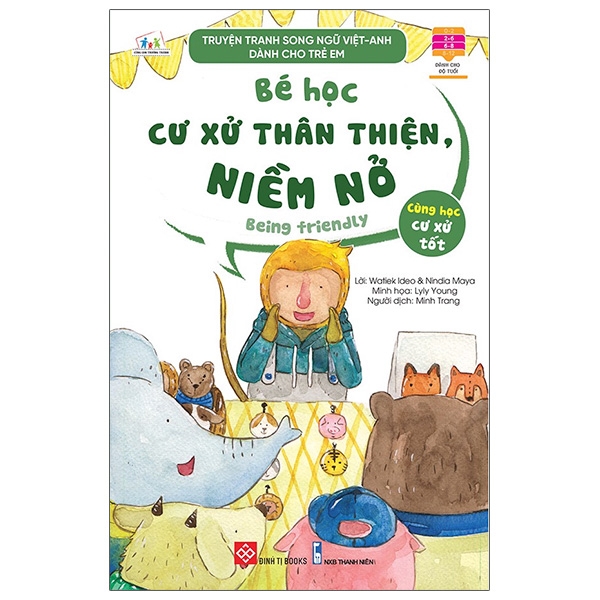 truyện tranh song ngữ việt - anh dành cho trẻ em - cùng học cư xử tốt - bé học cư xử thân thiện, niềm nở - being friendly