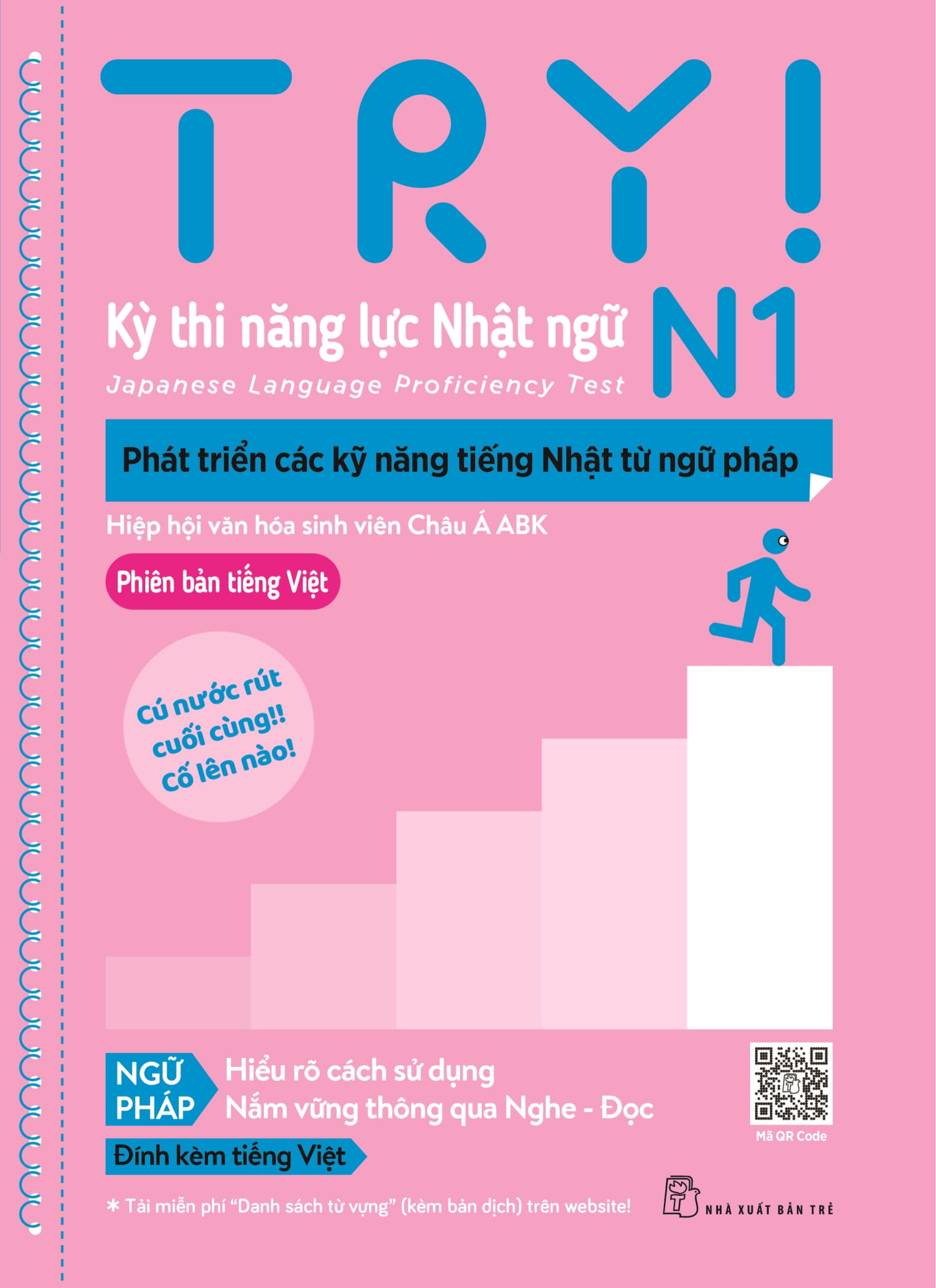 try! thi năng lực nhật ngữ n1 - phát triển các kỹ năng tiếng nhật từ ngữ pháp (phiên bản tiếng việt) - Ảnh 2