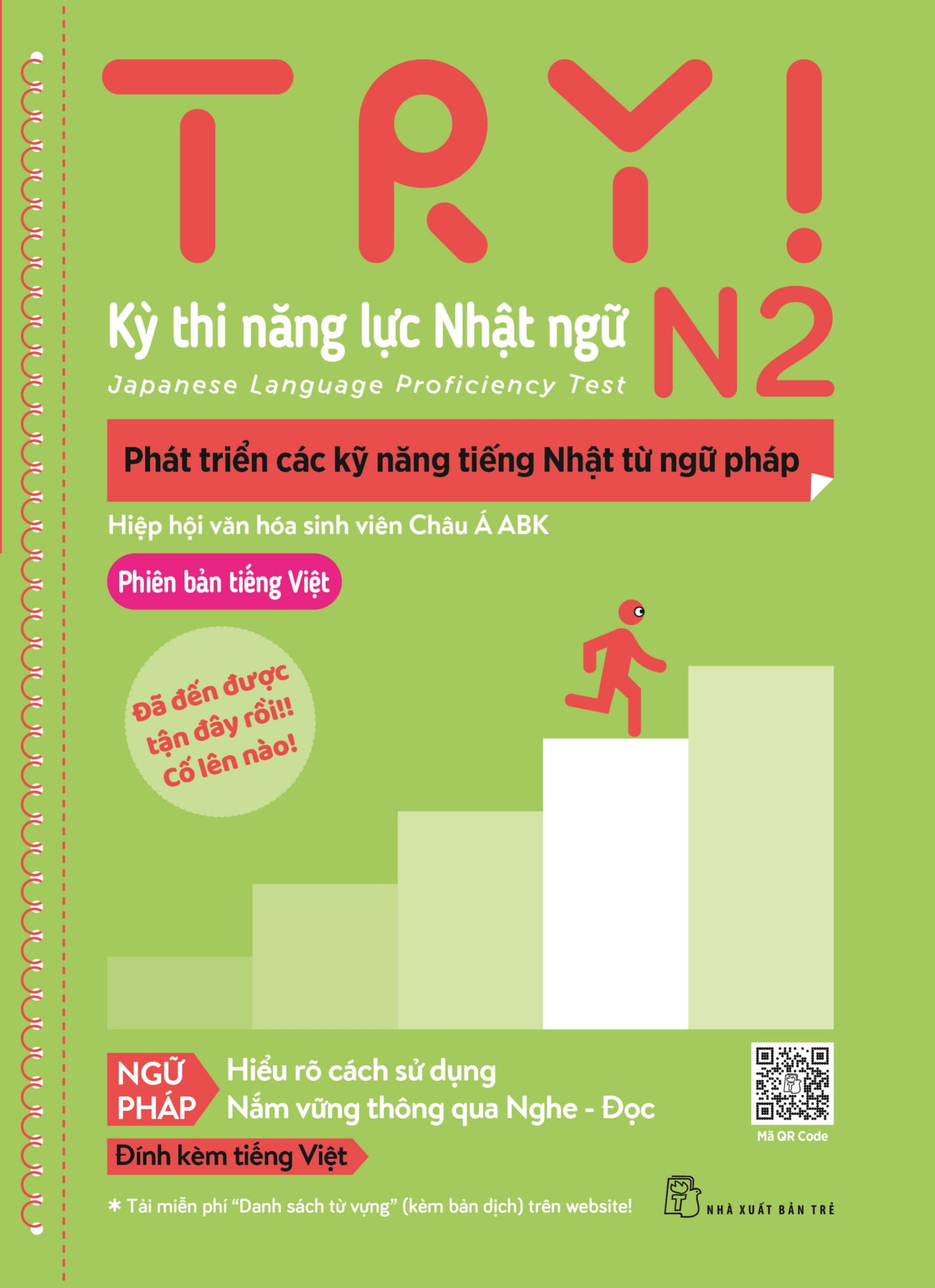 try! thi năng lực nhật ngữ n2 - phát triển các kỹ năng tiếng nhật từ ngữ pháp (phiên bản tiếng việt) - Ảnh 2