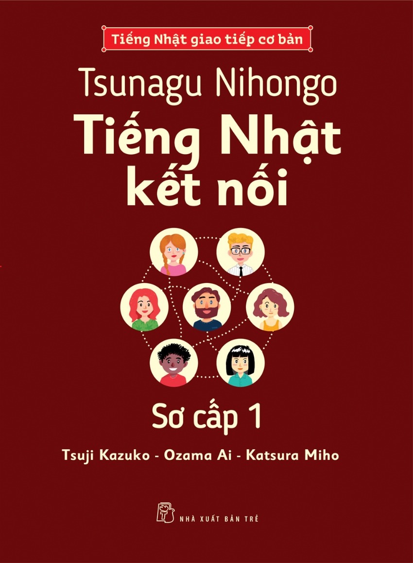 tsunagu nihongo - tiếng nhật kết nối - sơ cấp 1 - tiếng nhật giao tiếp cơ bản - Ảnh 2