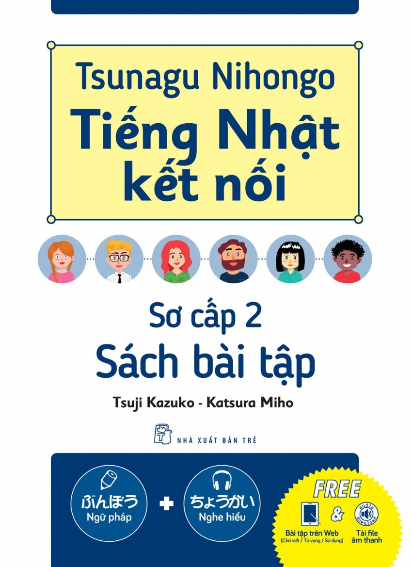 tsunagu nihongo - tiếng nhật kết nối - sơ cấp 2 - sách bài tập - Ảnh 2