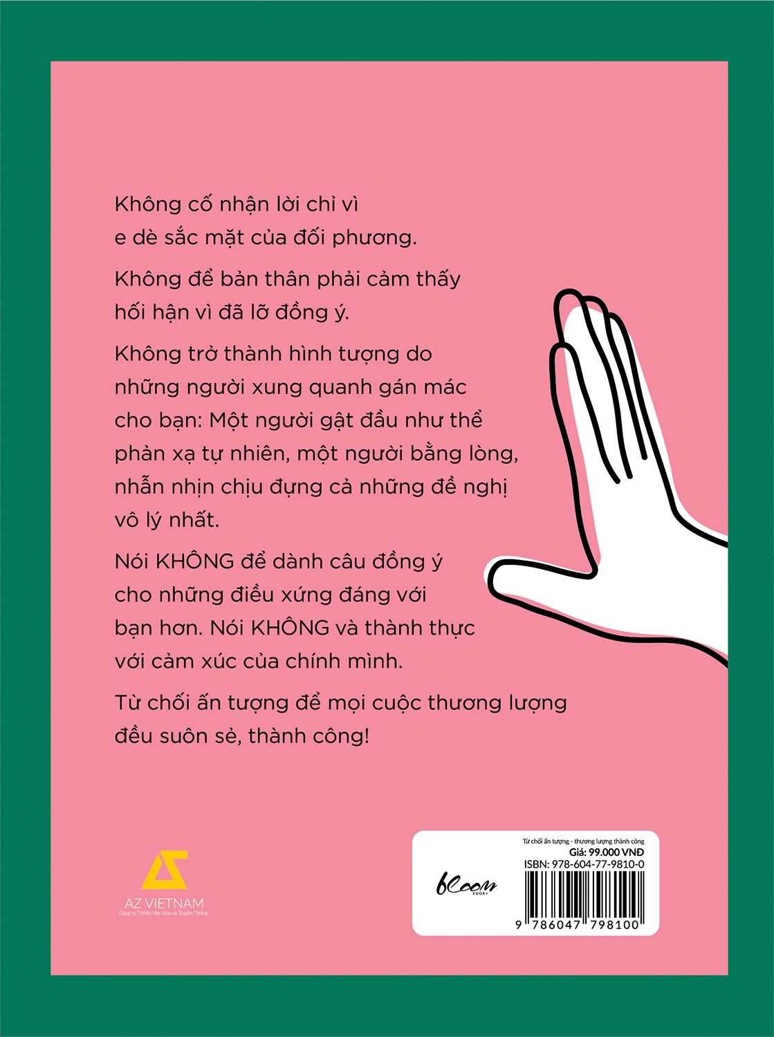 từ chối ấn tượng - thương lượng thành công: nghệ thuật nói không đúng cách - Ảnh 3
