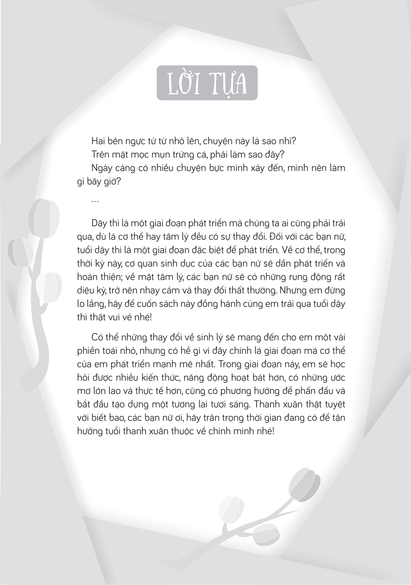 từ cô bé đến cô nàng - tuổi dậy thì và những thay đổi diệu kỳ - Ảnh 3