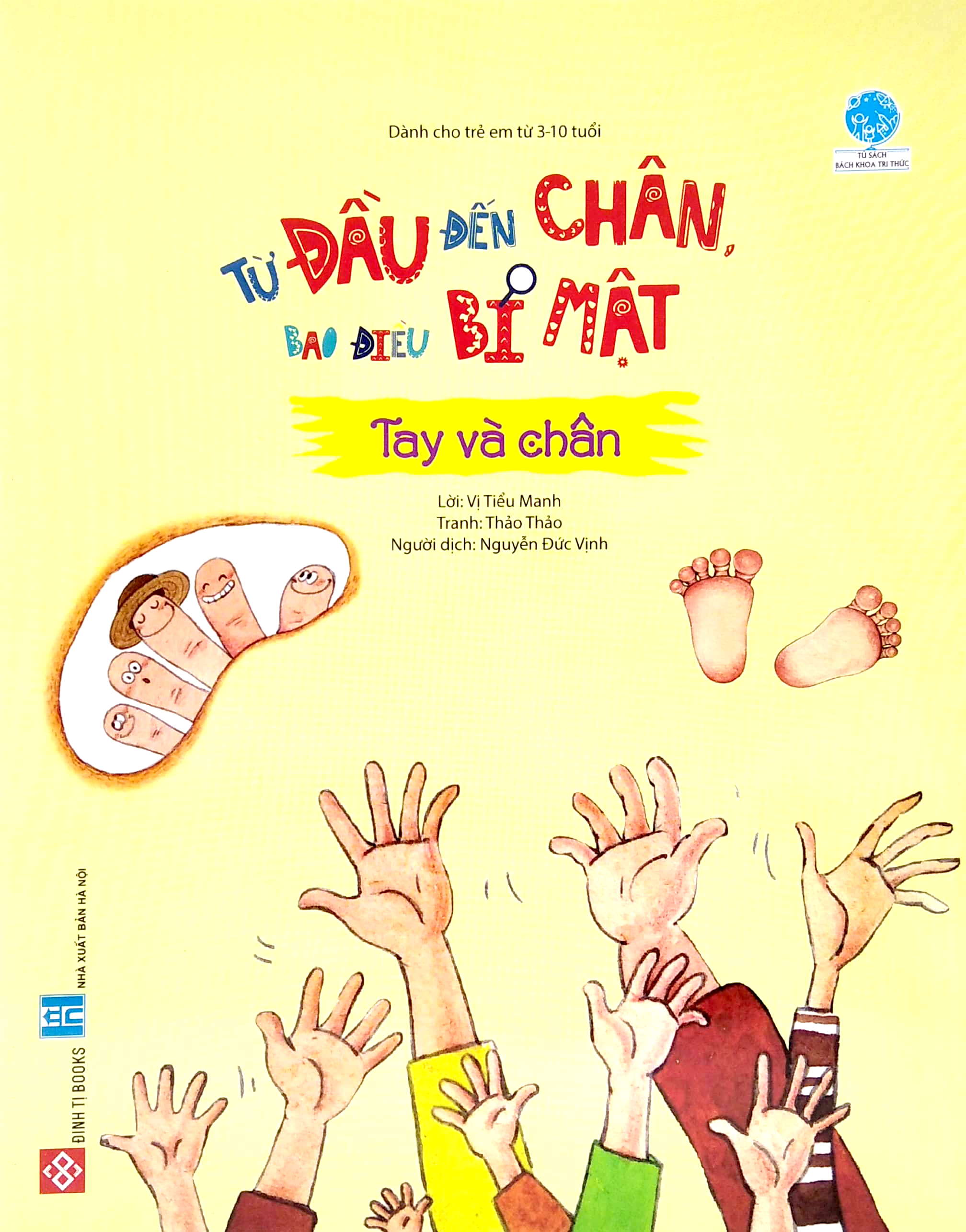 từ đầu đến chân, bao điều bí mật - tay và chân - Ảnh 2