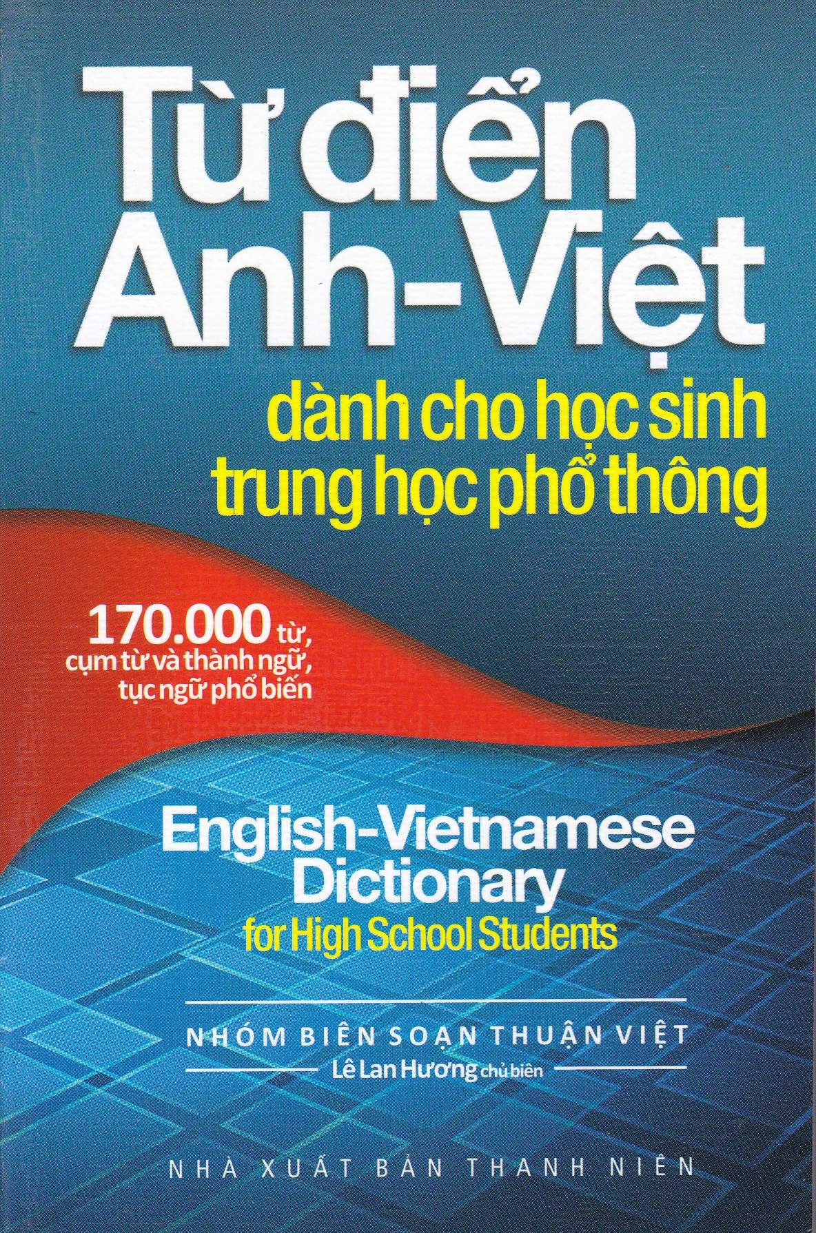 từ điển anh-viêt dành cho học sinh trung học phổ thông (170.000 từ) (tái bản 2023) - Ảnh 2