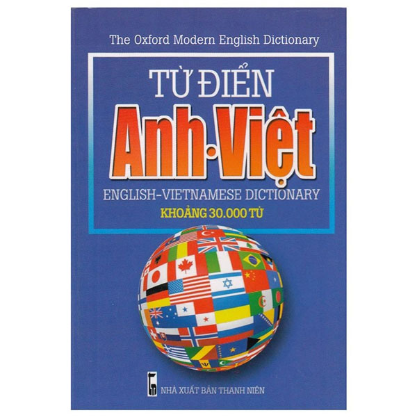 Từ Điển Anh-Việt - English-Vietnamese Dictionary - Khoảng 30000 Từ