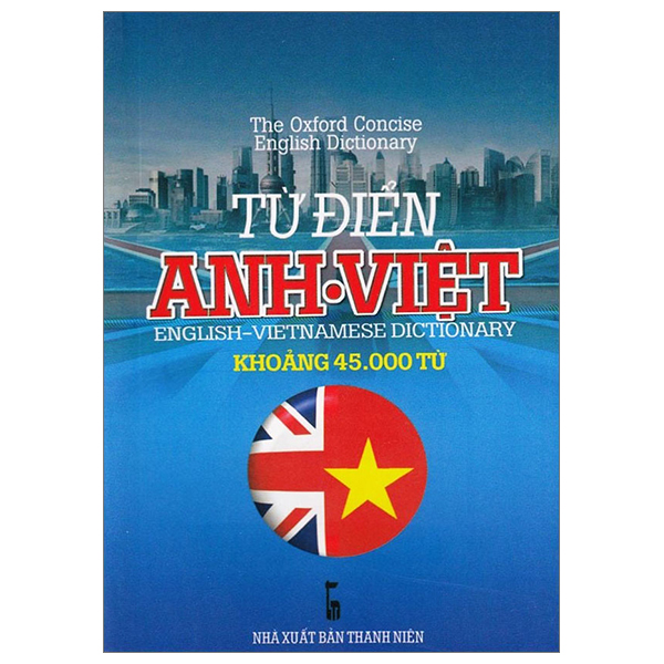 từ điển anh - việt (khoảng 45.000 từ)