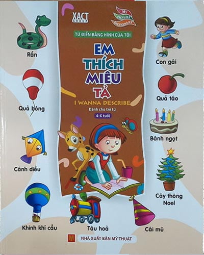 từ điển bằng hình của tôi - em thích miêu tả (dành cho trẻ 4-6 tuổi) - Ảnh 2