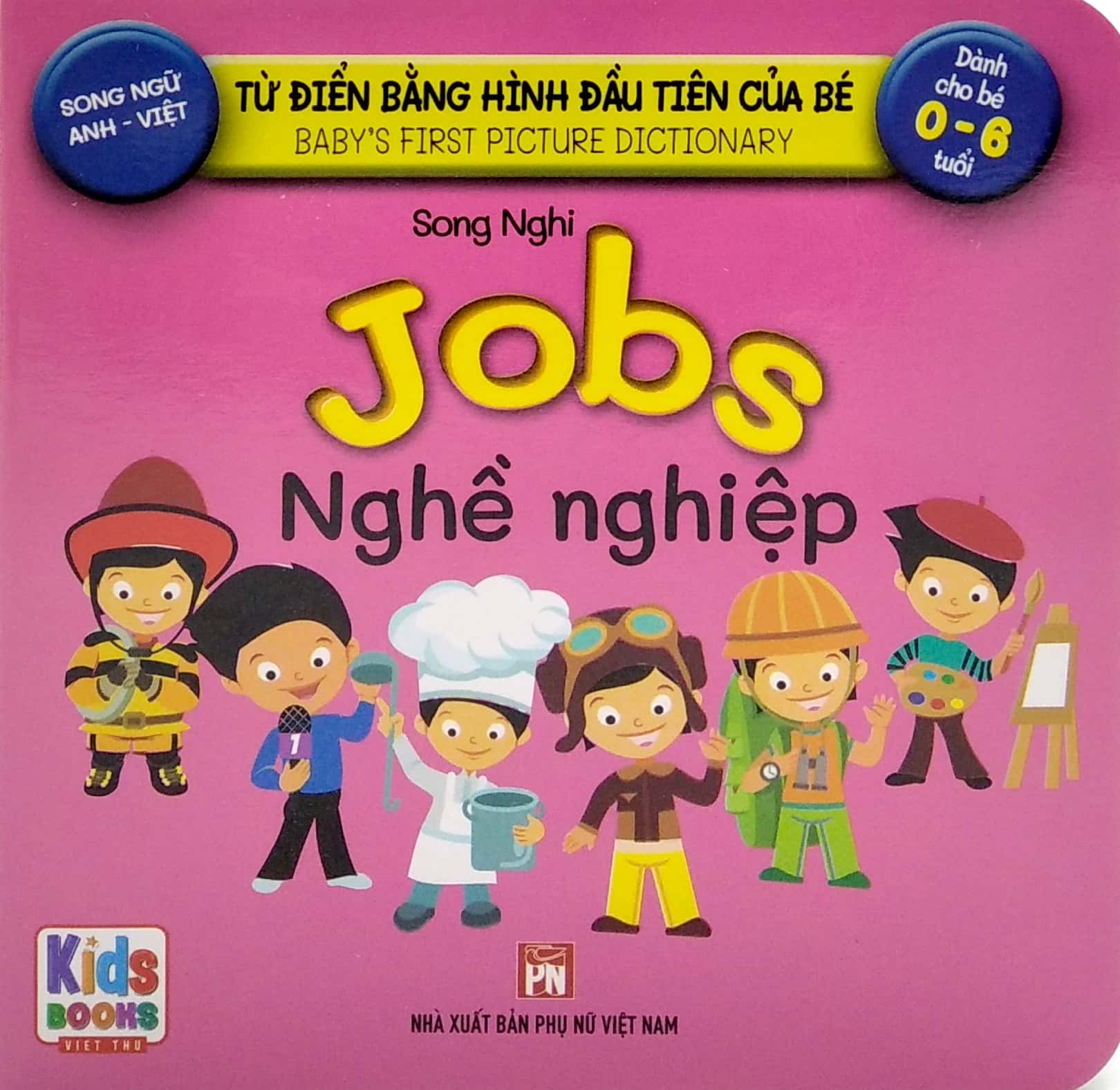 từ điển bằng hình đầu tiên của bé - baby's first picture dictionary - jobs - nghề nghiệp - Ảnh 2