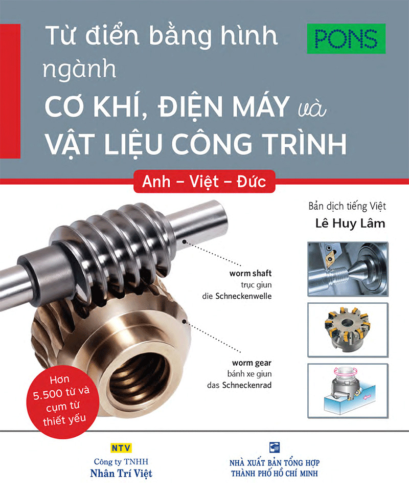từ điển bằng hình ngành cơ khí, điện máy và vật liệu công trình - Ảnh 2