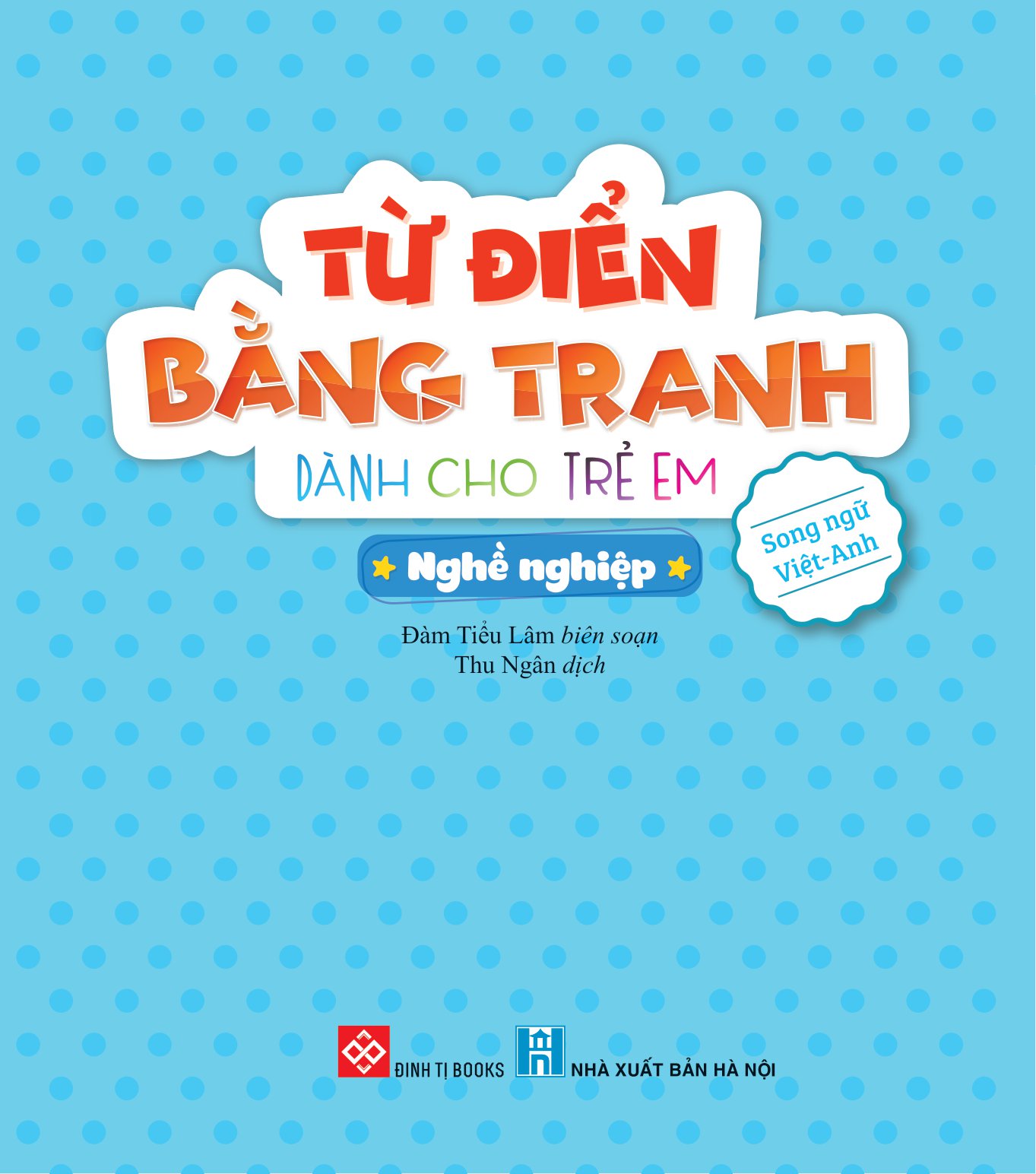 từ điển bằng tranh dành cho trẻ em - nghề nghiệp - Ảnh 2