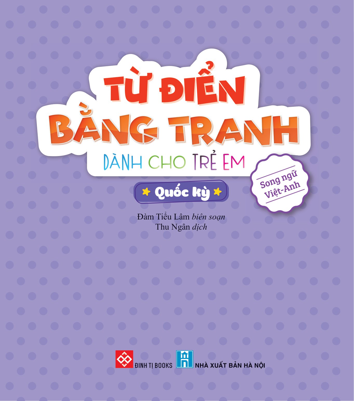từ điển bằng tranh dành cho trẻ em - quốc kỳ - Ảnh 2