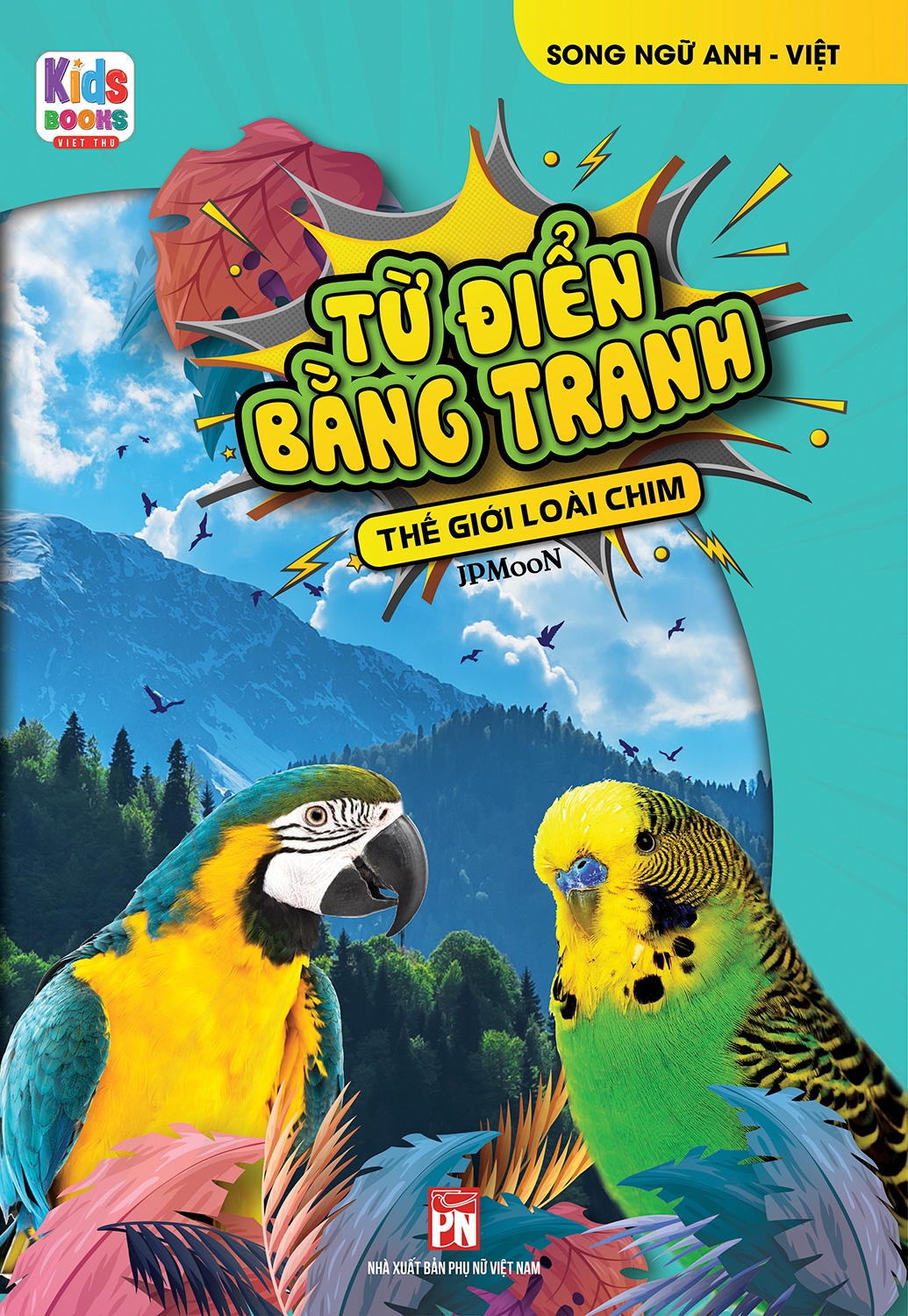 từ điển bằng tranh - thế giới loài chim - Ảnh 2